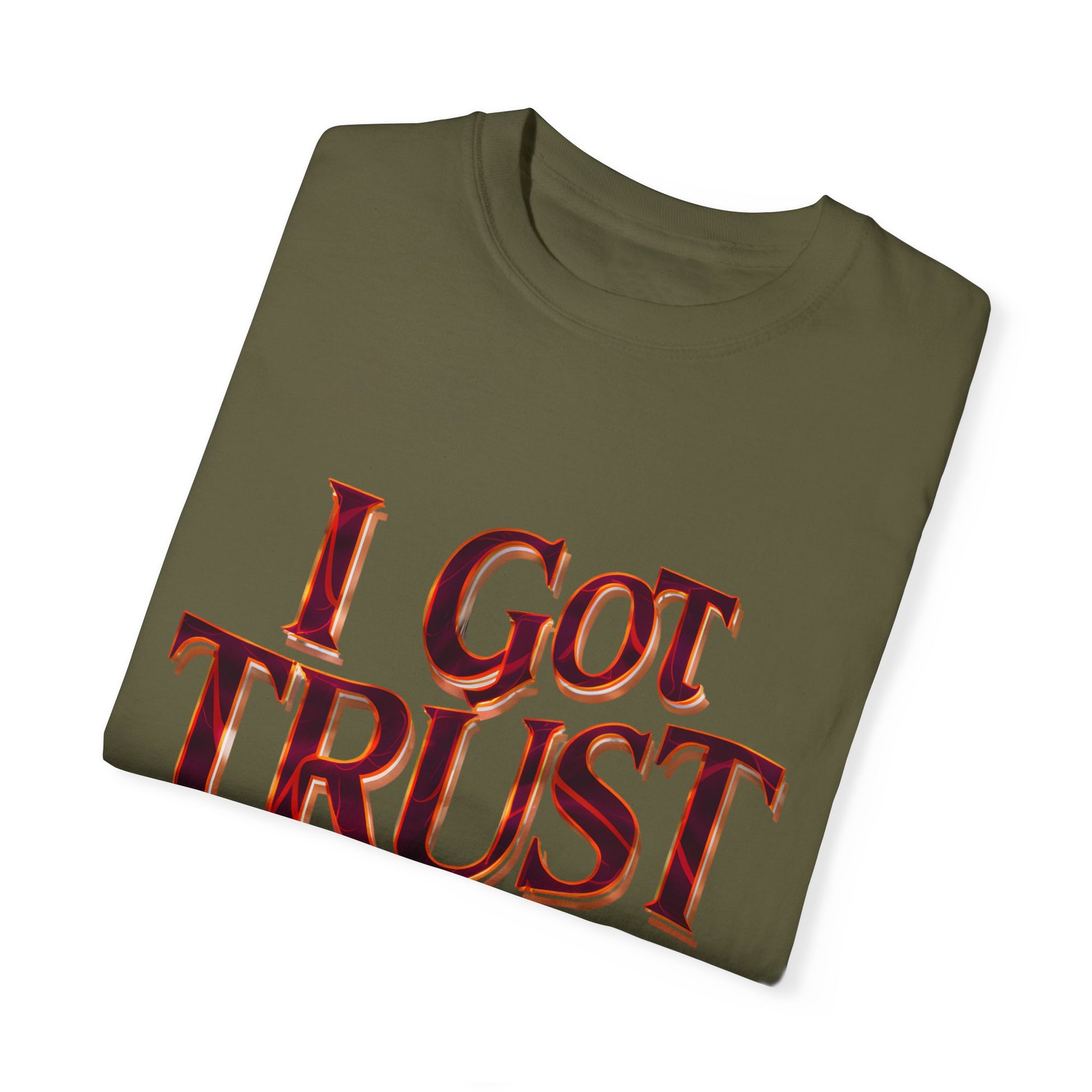 I Got Trust Issues Graphic Unisex Garment-dyed T-shirt Cotton Funny Humorous Graphic Soft Premium Unisex Men Women Sage T-shirt Birthday Gift-53