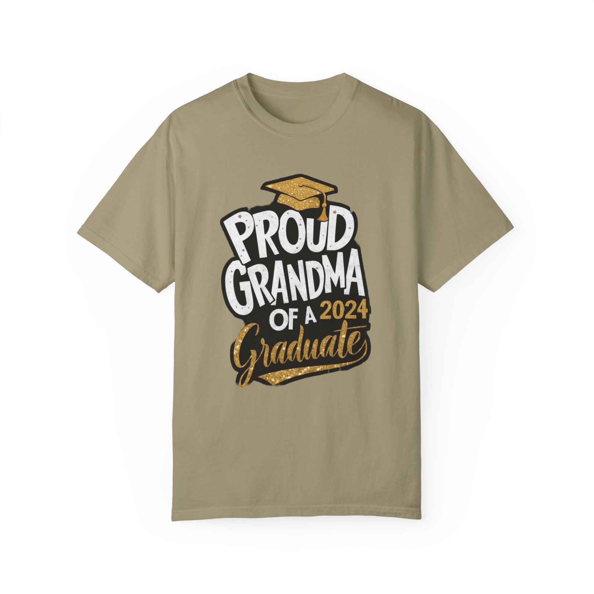 Proud of Grandma 2024 Graduate Unisex Garment-dyed T-shirt Cotton Funny Humorous Graphic Soft Premium Unisex Men Women Khaki T-shirt Birthday Gift-11