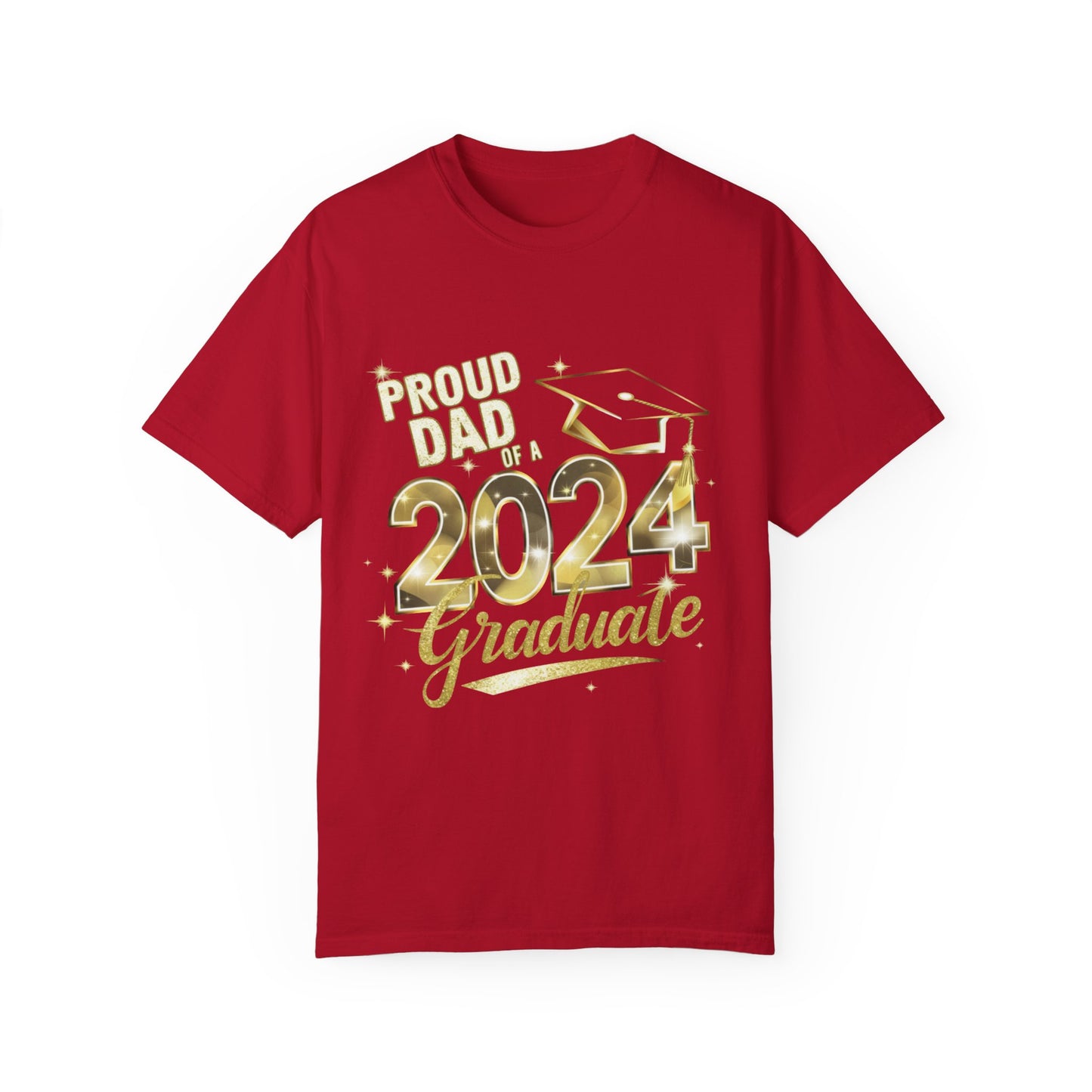 Proud of Dad 2024 Graduate Unisex Garment-dyed T-shirt Cotton Funny Humorous Graphic Soft Premium Unisex Men Women Red T-shirt Birthday Gift-2