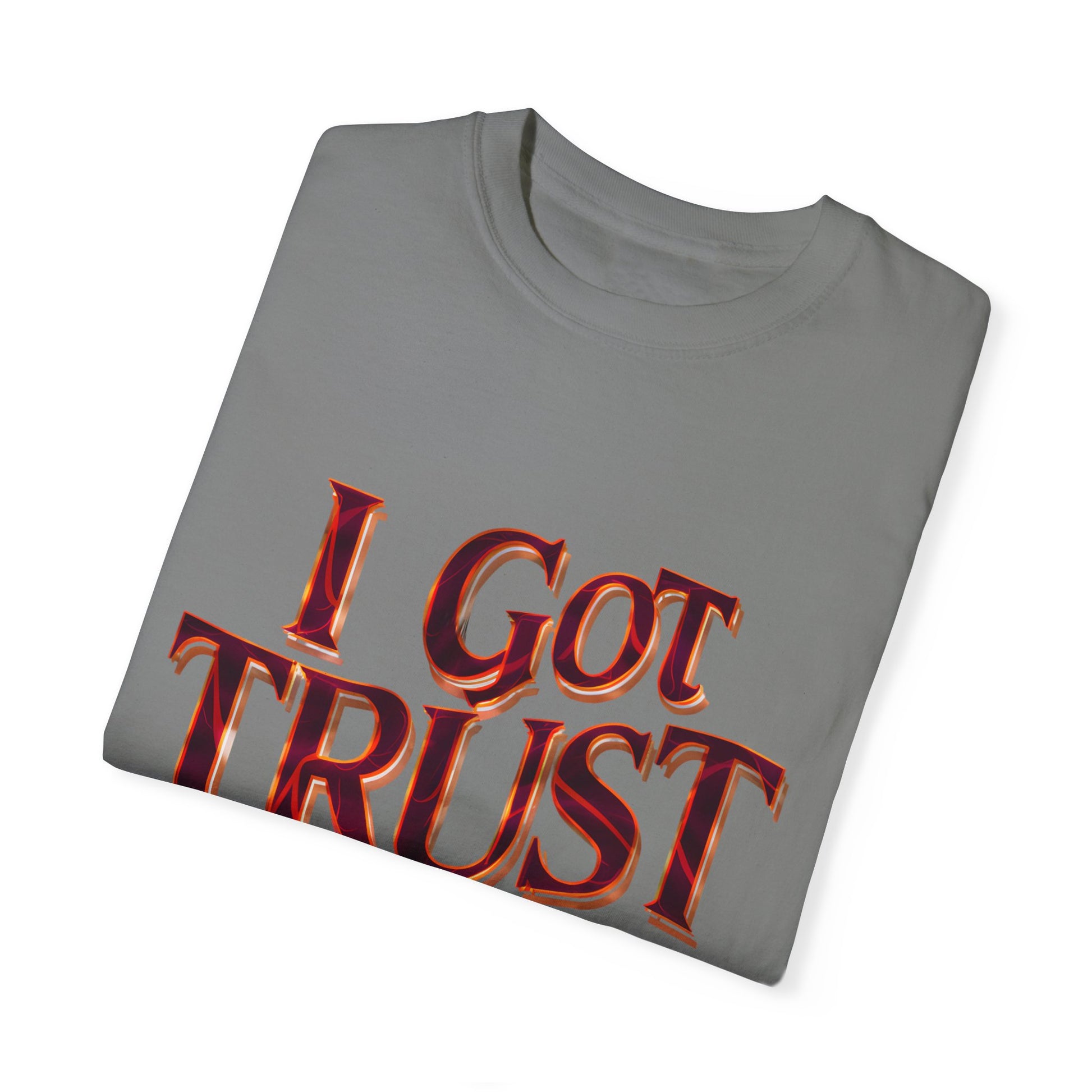 I Got Trust Issues Graphic Unisex Garment-dyed T-shirt Cotton Funny Humorous Graphic Soft Premium Unisex Men Women Grey T-shirt Birthday Gift-41