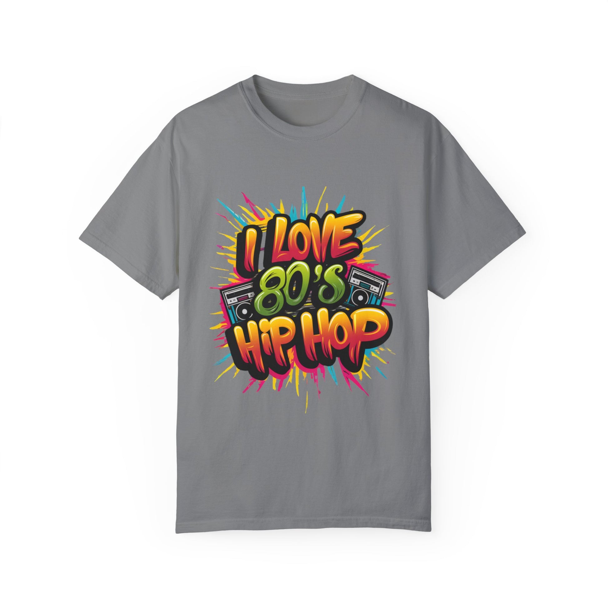 I Love 80's Hip Hop Graphic Unisex Garment-dyed T-shirt Cotton Funny Humorous Graphic Soft Premium Unisex Men Women Grey T-shirt Birthday Gift-9