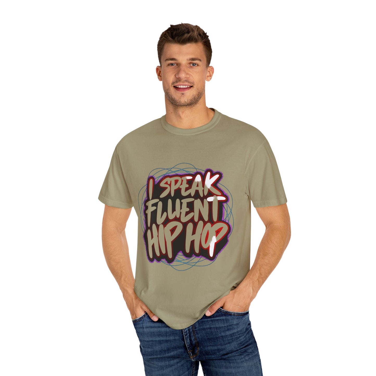 I Speak Fluent Hip Hop Urban Graphic Unisex Garment-dyed T-shirt Cotton Funny Humorous Graphic Soft Premium Unisex Men Women Khaki T-shirt Birthday Gift-48