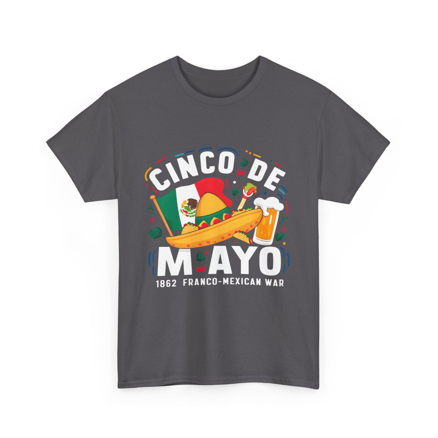 Cinco De Mayo Mexican Independence Day Graphic Unisex Heavy Cotton Tee Cotton Funny Humorous Graphic Soft Premium Unisex Men Women Charcoal T-shirt Birthday Gift-18