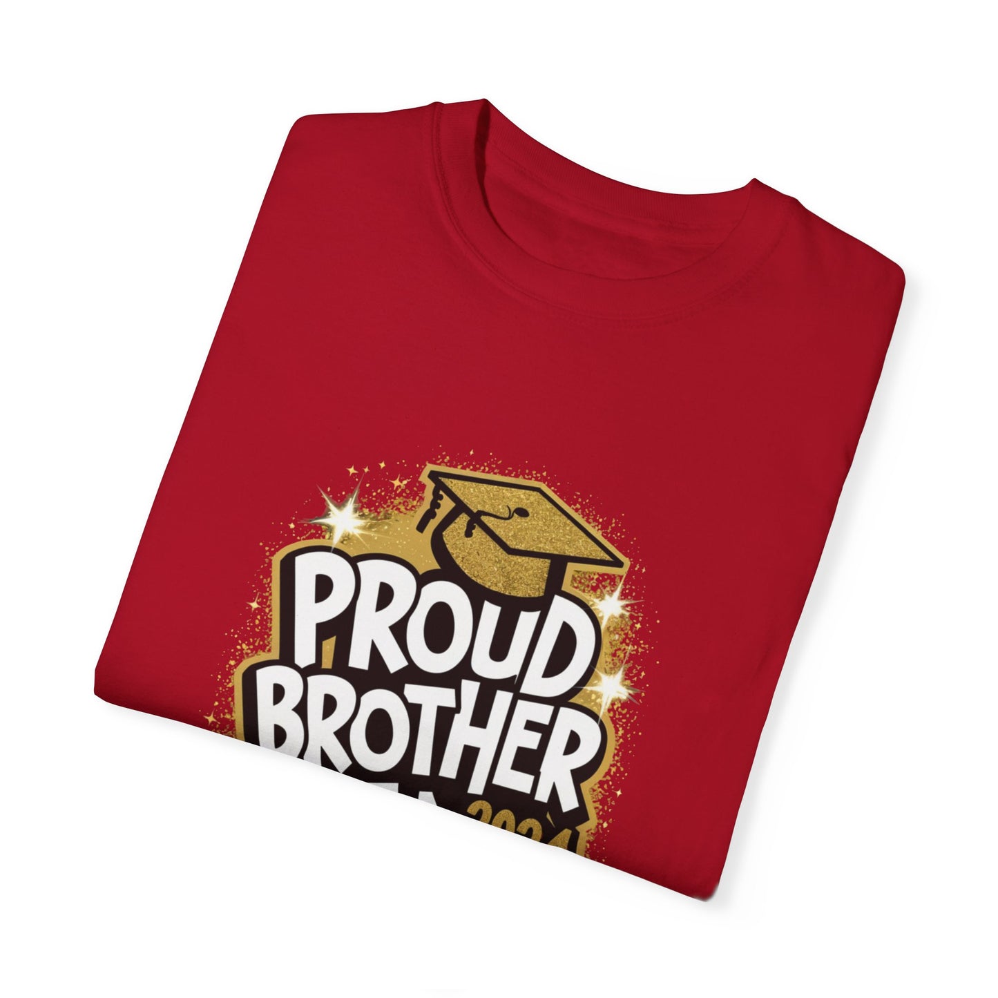 Proud Brother of a 2024 Graduate Unisex Garment-dyed T-shirt Cotton Funny Humorous Graphic Soft Premium Unisex Men Women Red T-shirt Birthday Gift-20