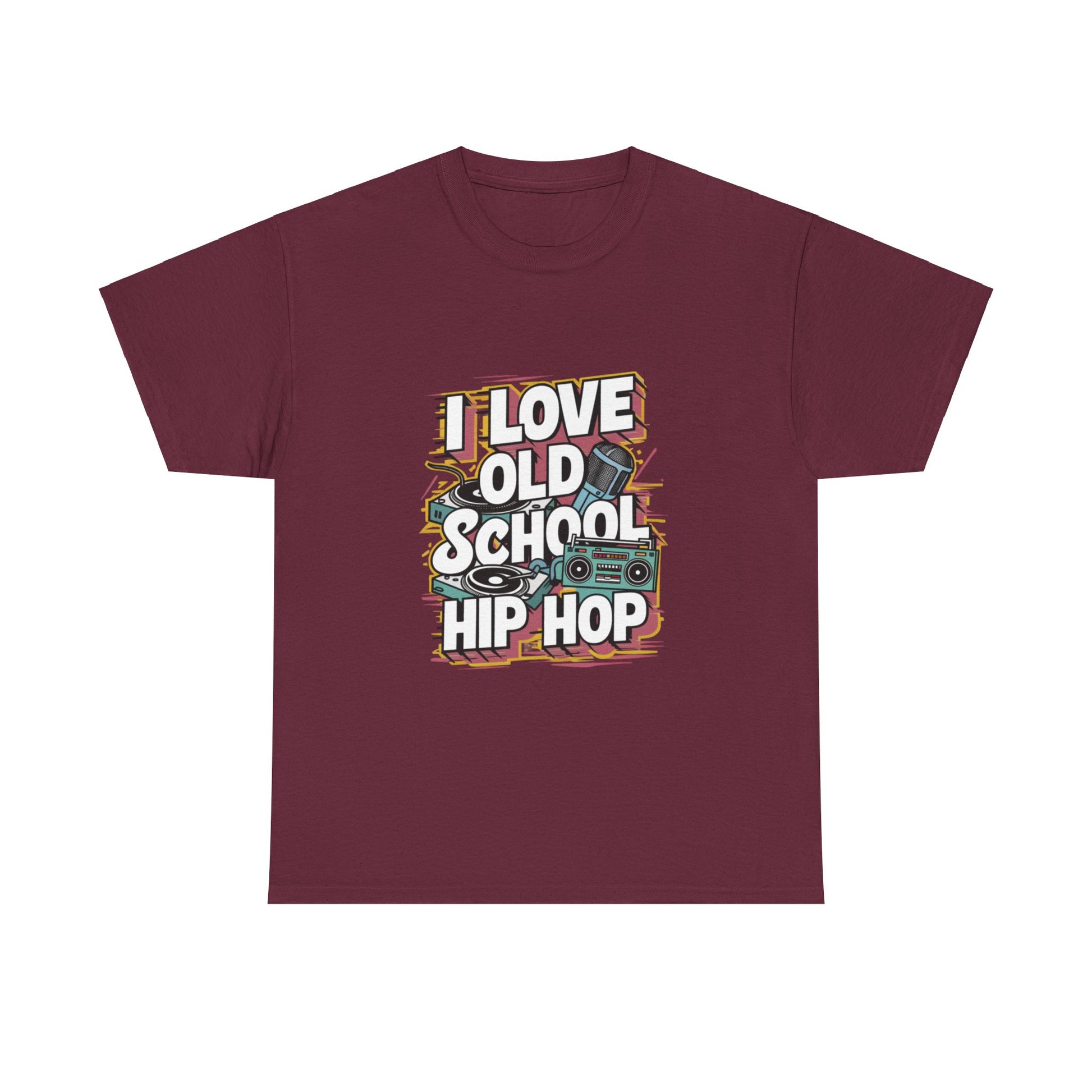 I Love Old School Hip Hop Urban Graphic Unisex Heavy Cotton Tee Cotton Funny Humorous Graphic Soft Premium Unisex Men Women Maroon T-shirt Birthday Gift-5