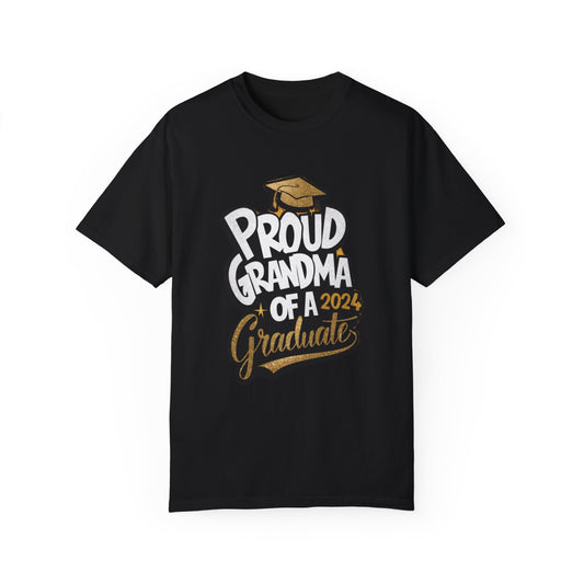 Proud of Grandma 2024 Graduate Unisex Garment-dyed T-shirt Cotton Funny Humorous Graphic Soft Premium Unisex Men Women Black T-shirt Birthday Gift-1