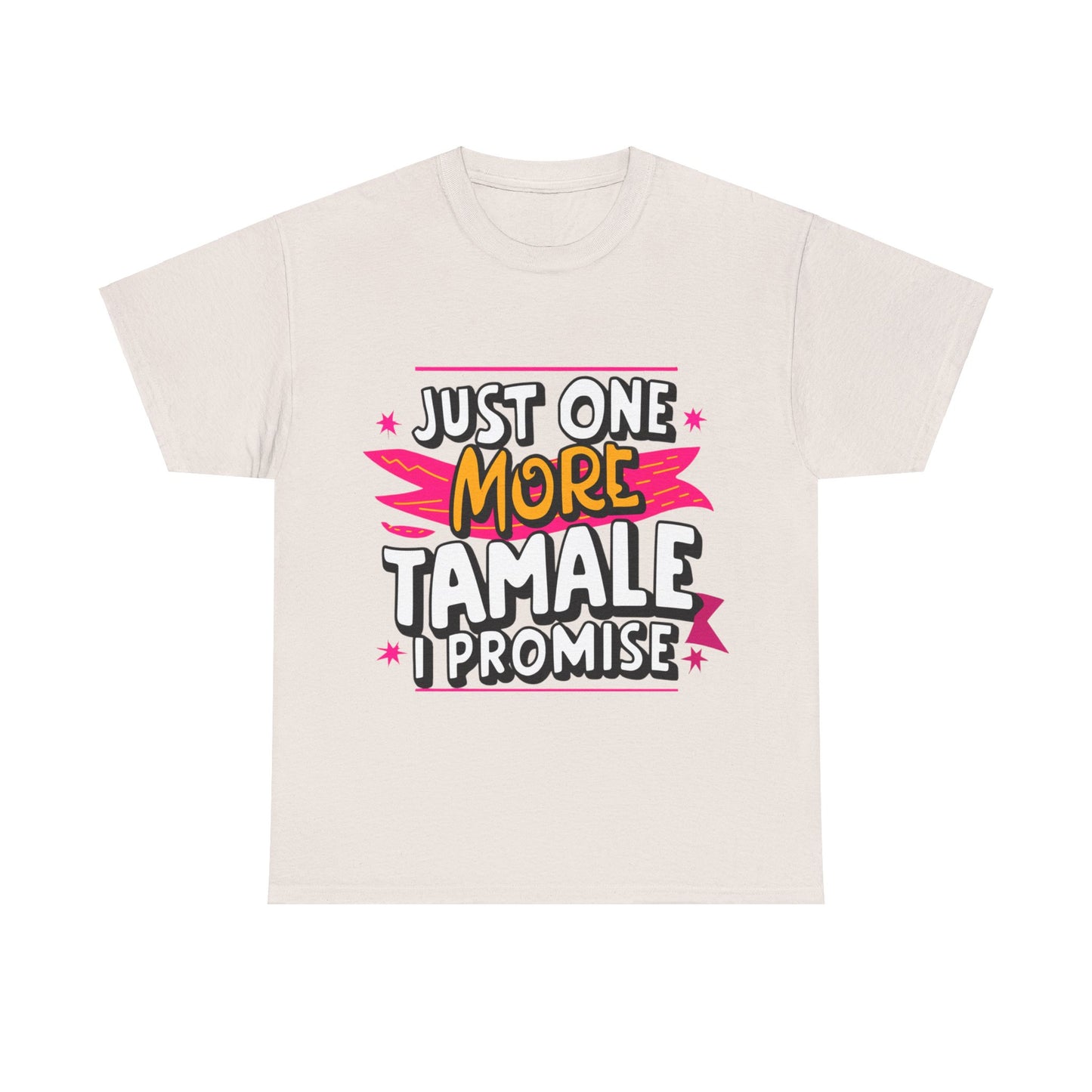 Just One More Tamale I Promise Mexican Food Graphic Unisex Heavy Cotton Tee Cotton Funny Humorous Graphic Soft Premium Unisex Men Women Ice Gray T-shirt Birthday Gift-12