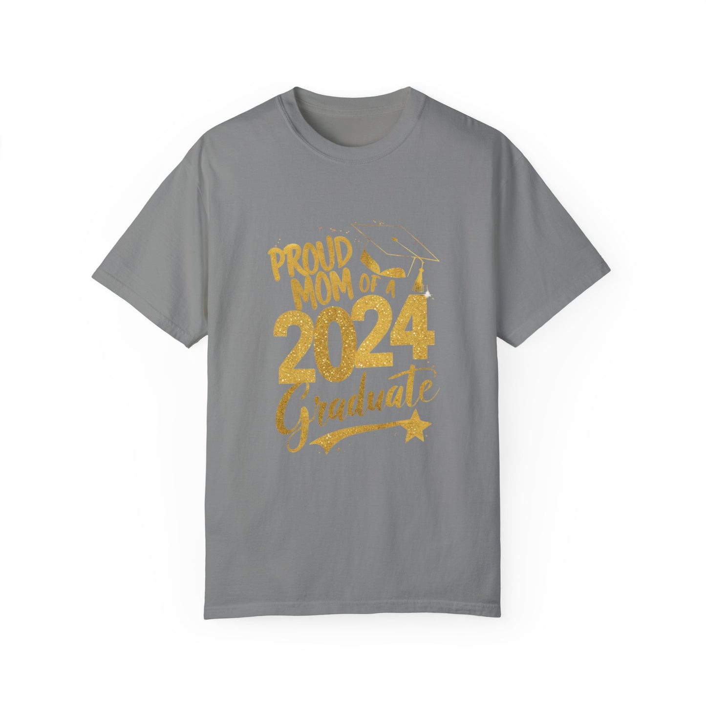 Proud of Mom 2024 Graduate Unisex Garment-dyed T-shirt Cotton Funny Humorous Graphic Soft Premium Unisex Men Women Granite T-shirt Birthday Gift-4