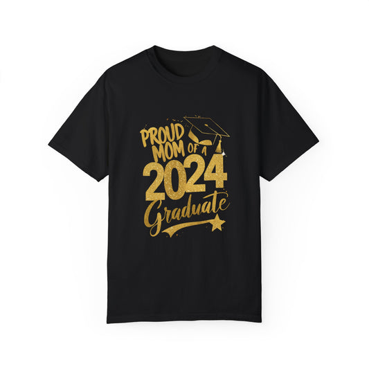 Proud of Mom 2024 Graduate Unisex Garment-dyed T-shirt Cotton Funny Humorous Graphic Soft Premium Unisex Men Women Black T-shirt Birthday Gift-1