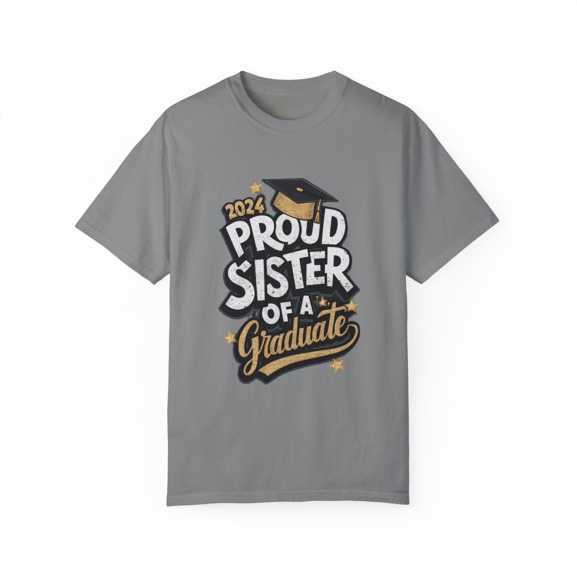 Proud Sister of a 2024 Graduate Unisex Garment-dyed T-shirt Cotton Funny Humorous Graphic Soft Premium Unisex Men Women Granite T-shirt Birthday Gift-4