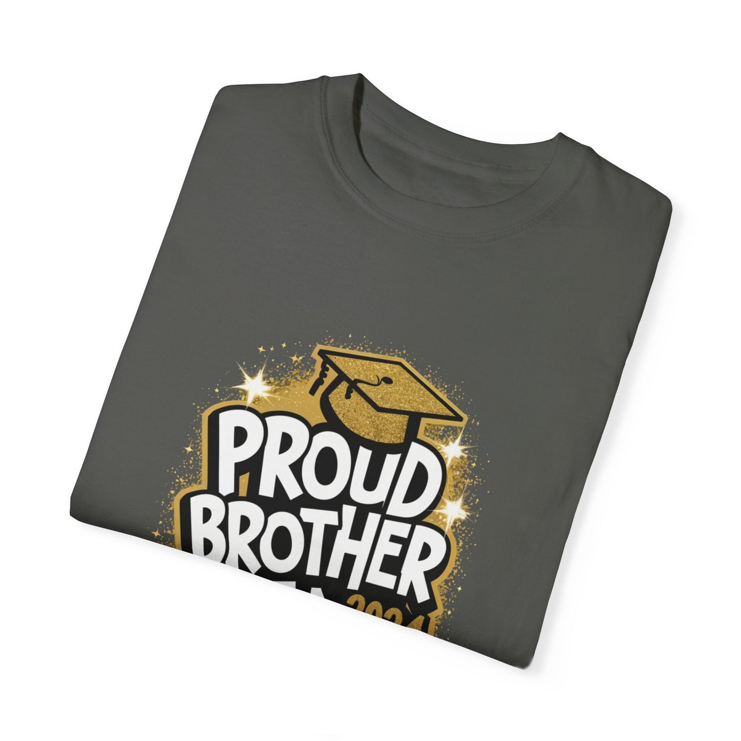 Proud Brother of a 2024 Graduate Unisex Garment-dyed T-shirt Cotton Funny Humorous Graphic Soft Premium Unisex Men Women Pepper T-shirt Birthday Gift-50