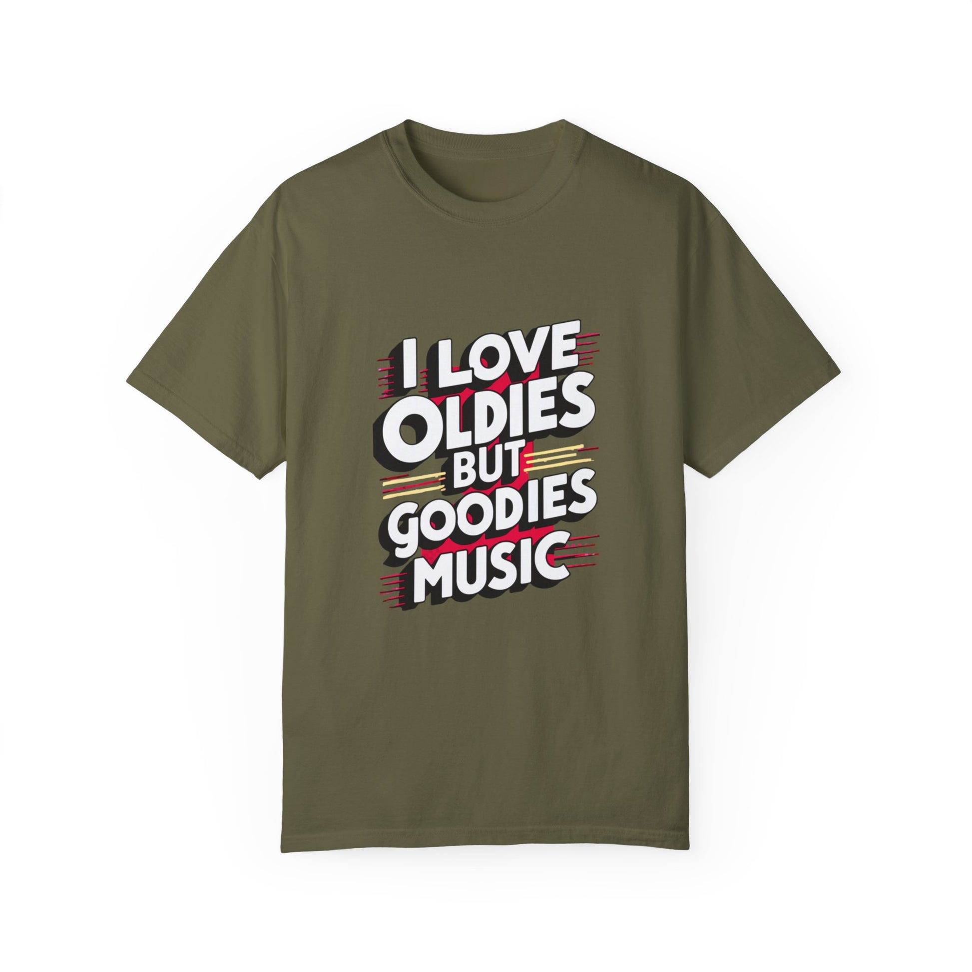 I Love Oldies but Goodies Music Urban Hip Hop Graphic Unisex Garment-dyed T-shirt Cotton Funny Humorous Graphic Soft Premium Unisex Men Women Sage T-shirt Birthday Gift-13